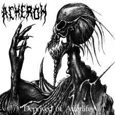 ACHERON - Deprived of Afterlife DIGI